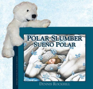 Polar Slumber/Sueno Polar