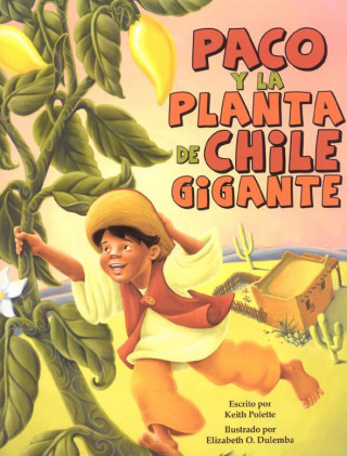 Paco y la Planta de Chile Gigante