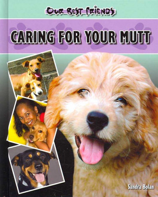 Caring for Your Mutt