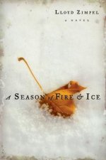 Season of Fire and Ice