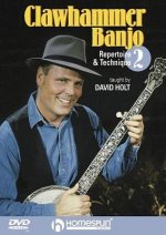 Clawhammer Banjo, Volume 2: Repertoire and Technique