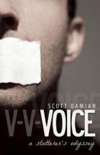 Voice: A Stutterer's Odyssey