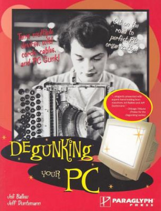 Degunking Your PC