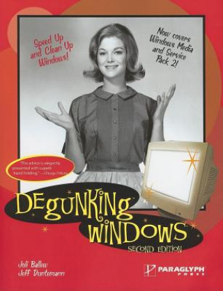 Degunking Windows