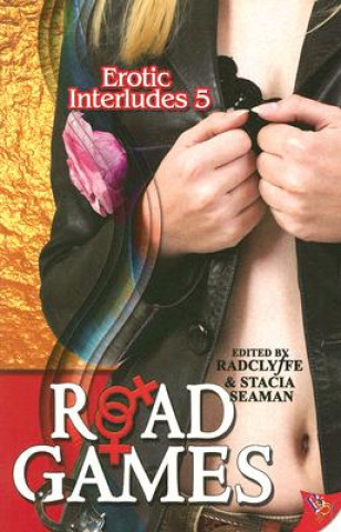 Erotic Interludes 5: Road Games