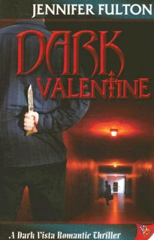 Dark Valentine