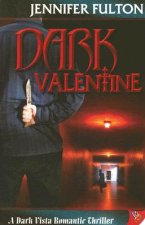 Dark Valentine