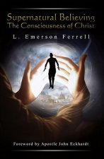 Supernatural Believing