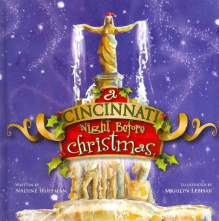 A Cincinnati Night Before Christmas