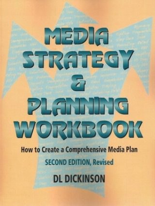 Media Strategy & Planning Workbook