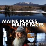 Maine Places, Maine Faces