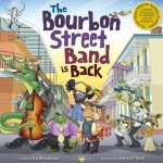 The Bourbon Street Band Is Back