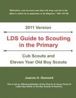 Lds Guide to Scouting in the Primary