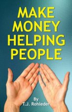 Make Money Helping People