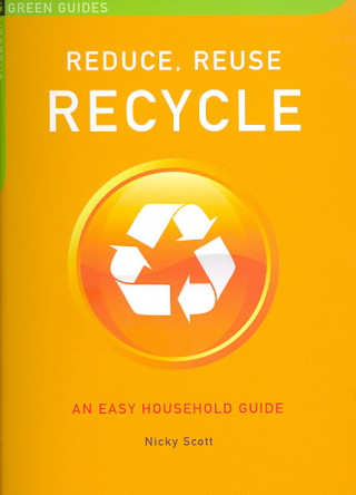 Chelsea Green Guides: Composing: An Easy Household Guide/Water: Use Less--Save More/Energy: Use Less--Save More/Reduce, Reuse, Recycle