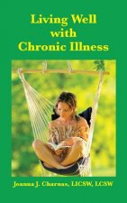Living Well with Chronic Illness