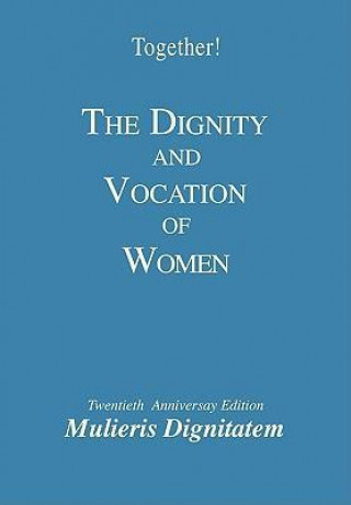 The Dignity and Vocation of Women - Study Guide