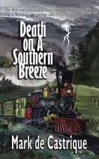 Death on a Southern Breeze