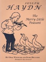 Joseph Haydn: The Merry Little Peasant