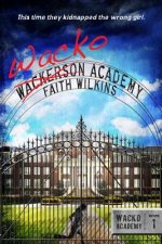 Wacko Academy
