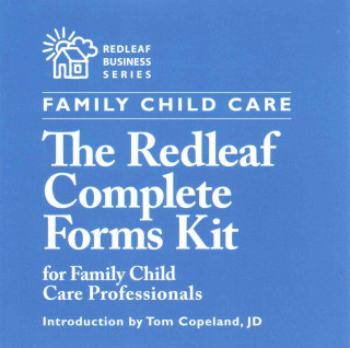 The Redleaf Complete Forms Kit for Family Child Care Professionals