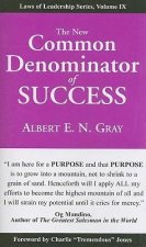 The New Common Denominator of Success