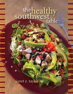 The Healthy Southwest Table