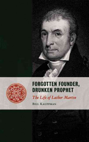 Forgotten Founder, Drunken Prophet