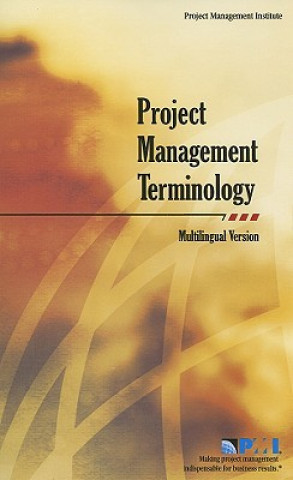 Project Management Terminology: Multilingual Version