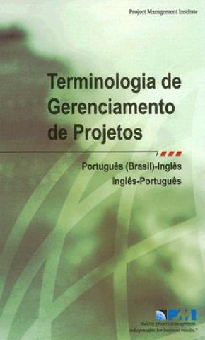 Terminologia de Gerenciamento de Projetos/Project Management Terminology