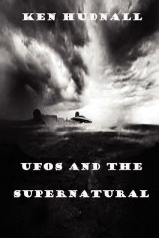 UFOs and the Supernatural