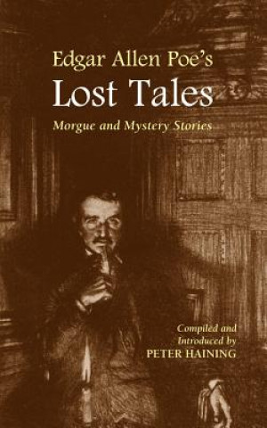 Edgar Allan Poe's Lost Tales