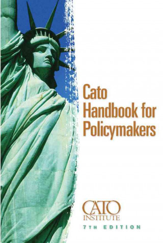 Cato Handbook on Policy