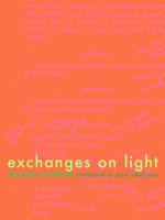 Exchanges on Light