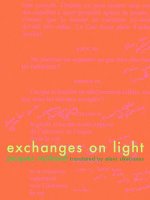 Exchanges on Light