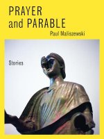 Prayer and Parable: Stories
