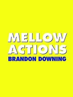 Mellow Actions