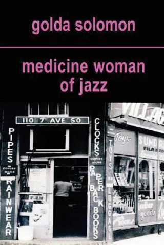 Medicine Woman of Jazz