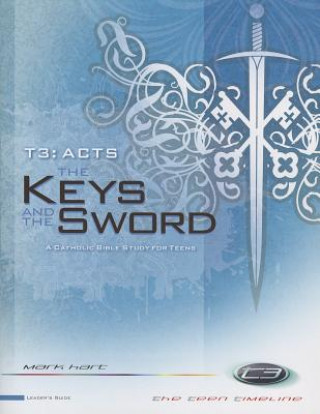 Acts: The Keys and the Sword