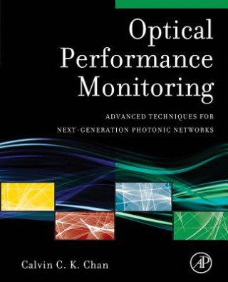 Optical Performance Monitoring: Advanced Techniques for Next-Generation Photonic Networks