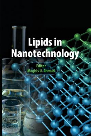 Lipids in Nanotechnology