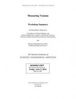 Measuring Trauma: Workshop Summary