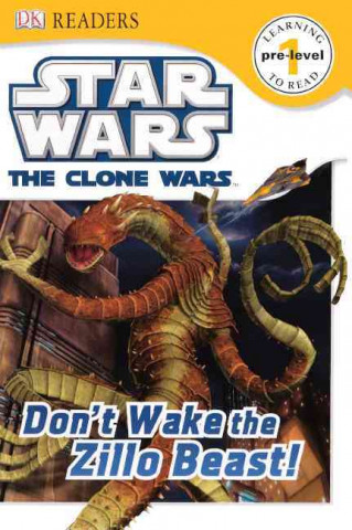 Star Wars the Clone Wars Don't Wake the Zillo Beast!