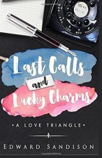 Last Calls and Lucky Charms