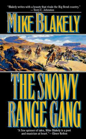 Snowy Range Gang