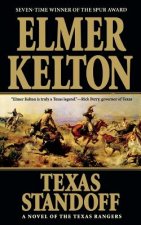 Texas Standoff: A Novel of the Texas Rangers