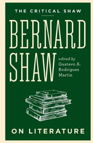 Bernard Shaw on Literature