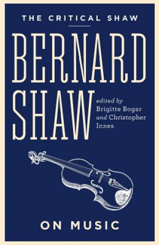 Bernard Shaw on Music