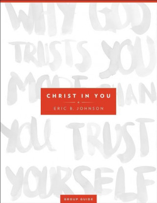 Christ in You Group Guide