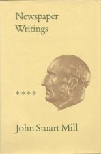 Newspaper Writings: Volumes XXII-XXV